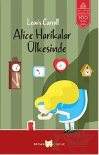 Alice Harikalar Ülkesinde – Lewis Carroll – Beyan Yayınları kitap kapağı
