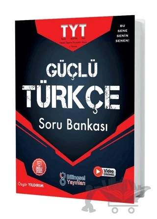 TYT Güçlü Türkçe Soru Bankası – Özgür Yıldırım – Bilinçsel Yayınları kitap kapağı