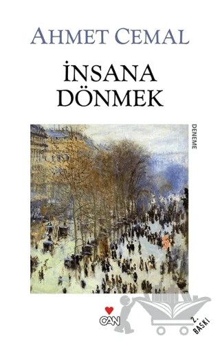 İnsana Dönmek – Ahmet Cemal – Can Yayınları kitap kapağı
