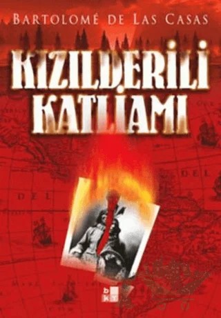 Kızılderili Katliamı – Bartalome de Las Casas – Babıali Kültür Yayıncılığı kitap kapağı