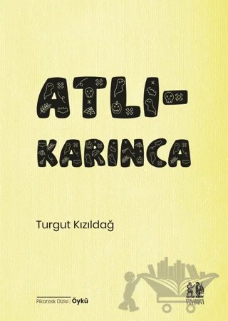Atlıkarınca – Turgut Kızıldağ – Pikaresk Yayınevi kitap kapağı