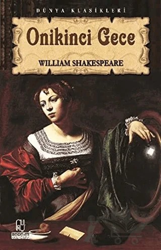Onikinci Gece – William Shakespeare – Anonim Yayıncılık kitap kapağı