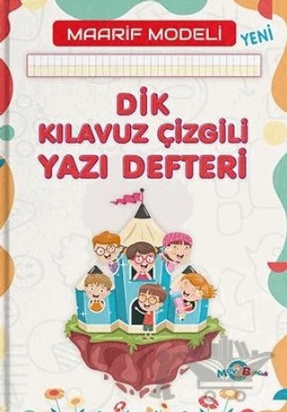 Dik Kılavuz Çizgili Yazı Defteri – Kolektif – Mavi Boncuk Akademi kitap kapağı