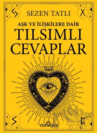Aşk ve İlişkilere Dair Tılsımlı Cevaplar – Sezen Tatlı – Yediveren Yayınları kitap kapağı
