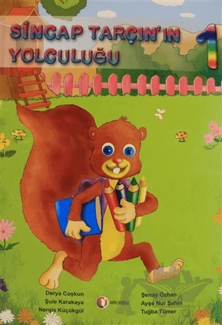 Sincap Tarçın’ın Yolculuğu 1 – Derya Coşkun – ODTÜ Geliştirme Vakfı Yayıncılık kitap kapağı