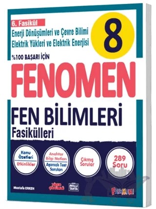 8. Sınıf Fenomen Fen Bilimleri 6. Fasikül – Mustafa Erken – Fenomen Yayınları kitap kapağı