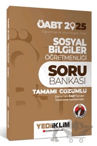 2025 ÖABT Sosyal Bilgiler Öğretmenliği Tamamı Çözümlü Soru Bankası – Yasin Korkut – Yediiklim Yayınları kitap kapağı
