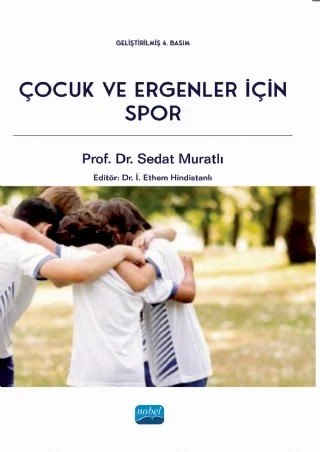 Çocuk ve Ergenler İçin Spor – Sedat Muratlı – Nobel Akademik Yayıncılık kitap kapağı