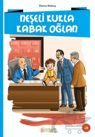 Neşeli Kukla Kabak Oğlan – Ekrem Bektaş – Pırıltı Kitapları - Erkam kitap kapağı
