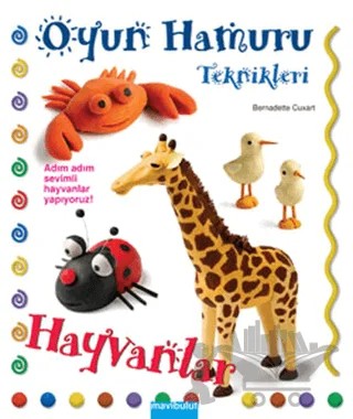 Oyun Hamuru Teknikleri – Bernadette Cuxart – Mavibulut Yayınları kitap kapağı