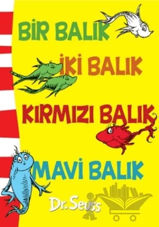 Bir Balık İki Balık Kırmızı Balık Mavi Balık – Dr. Seuss – Epsilon Yayınevi kitap kapağı
