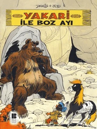 Yakari ile Boz Ayı 4 – Derib + Job – Bilge Kültür Sanat kitap kapağı