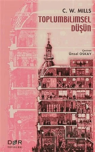 Toplumbilimsel Düşün – C. Wright Mills – Der Yayınları kitap kapağı