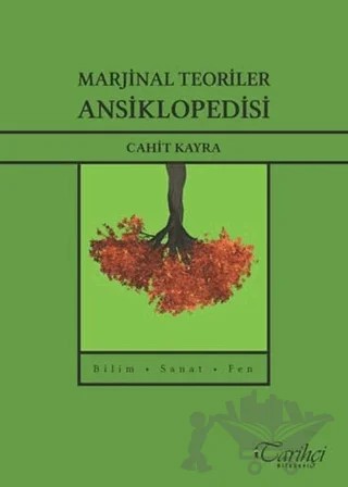 Marjinal Teoriler Ansiklopedisi – Cahit Kayra – Tarihçi Kitabevi kitap kapağı