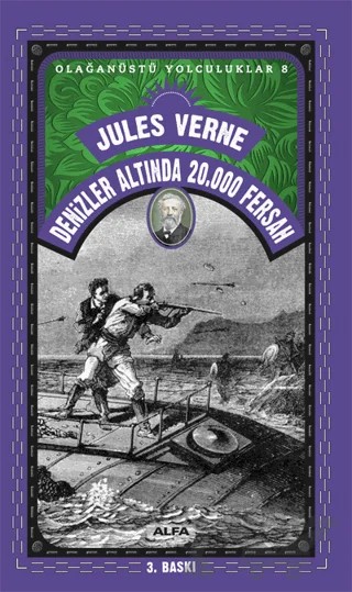 Olağanüstü Yolculuklar 8 - Denizler Altında 20.000 Fersah – Jules Verne – Alfa Yayınları kitap kapağı