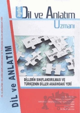 Aydın Dil ve Anlatım Uzmanı - Dillerin Sınıflandırılması ve Türkçenin Diller Arasındaki Yeri – Kolektif – Pergel Yayınları kitap kapağı