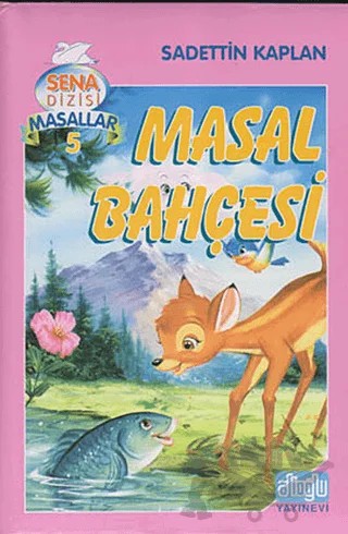 Masal Bahçesi – Sadettin Kaplan – Alioğlu Yayınları kitap kapağı