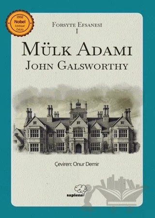 Mülk Adamı – John Galsworthy – Sapiens Yayınları kitap kapağı