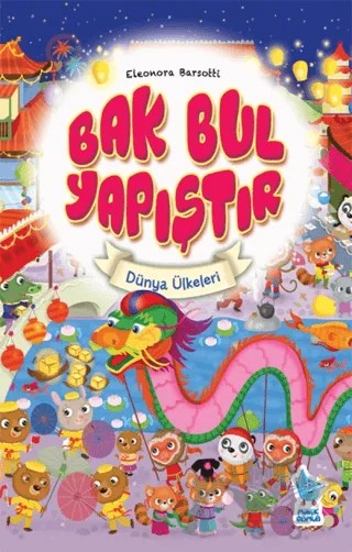 Bak Bul Yapıştır 3 - Dünya Ülkeleri – Eleonora Barsotti – Minik Damla Yayınevi kitap kapağı