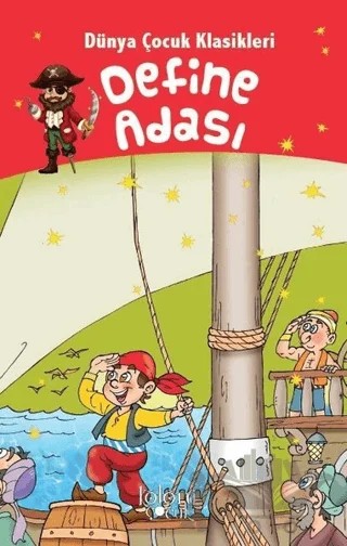 Define Adası - Dünya Çocuk Klasikleri – Robert Louıs Stevenson – Koloni Çocuk kitap kapağı