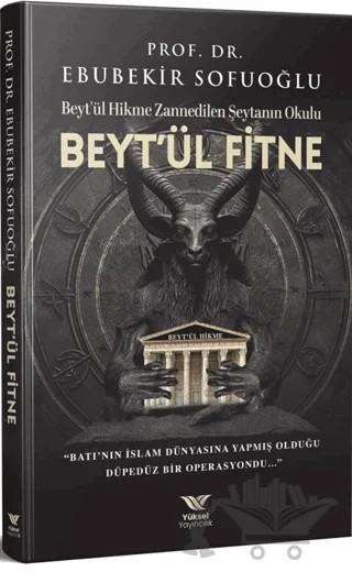 Beytül Fitne – Ebubekir Sofuoğlu – Yüksel Yayıncılık kitap kapağı