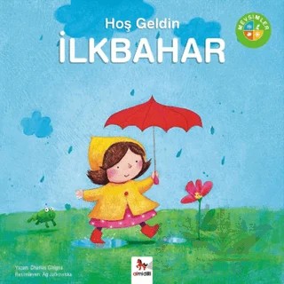 Mevsimler - Hoş Geldin İlkbahar – Charles Ghigna – Almidilli kitap kapağı