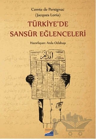 Türkiye'de Sansür Eğlenceleri – Arda Odabaşı – Siyasal Kitabevi kitap kapağı