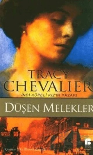 Düşen Melekler – Tracy Chevalier – Bilge Kültür Sanat kitap kapağı