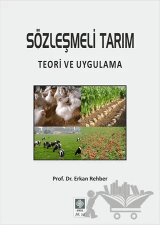 Sözleşmeli Tarım – Erkan Rehber – Ekin Basım Yayın kitap kapağı
