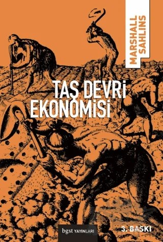 Taş Devri Ekonomisi – Marshall Sahlins – Bgst Yayınları kitap kapağı