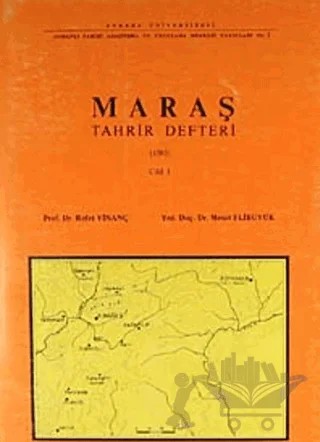 Maraş Tahrir Defteri (1563) 1 - 2 Cilt Takım 3. Hamur – Refet Yinanç – Ankara Üniversitesi Yayınevi kitap kapağı