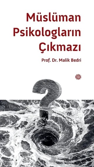 Müslüman Psikologların Çıkmazı – Malik Bedri – Mahya Yayınları kitap kapağı