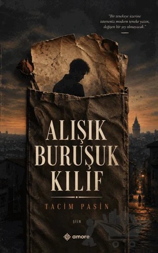Alışık Buruşuk Kılıf – Tacim Pasin – Amore Yayınevi kitap kapağı