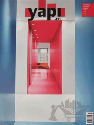 Yapı Dergisi Sayı: 431 / Mimarlık Tasarım Kültür Sanat Ekim 2017 – YEM Yayın kitap kapağı