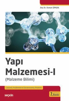 Yapı Malzemesi – I (Malzeme Bilimi) – Osman Şimşek – Seçkin Yayıncılık kitap kapağı