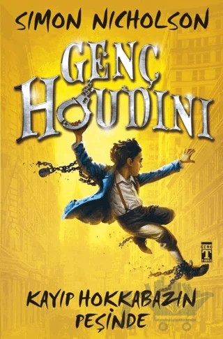 Genç Houdini: Kayıp Hokkabazın Peşinde – Simon Nicholson – Genç Timaş kitap kapağı