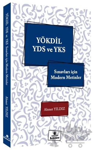 YÖKDİL YDS ve YKS Sınavları için Modern Metinler – Ahmet Yıldız – Hüner Yayınevi kitap kapağı