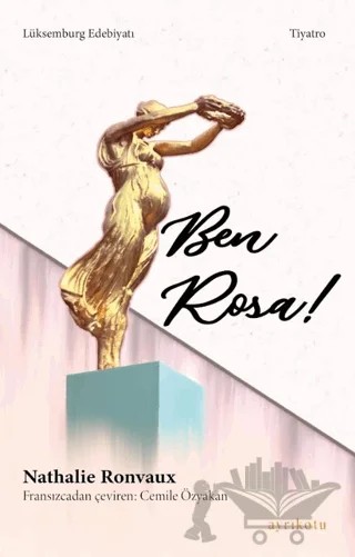 Ben Rosa! – Nathalie Ronvaux – Ayrıkotu Yayınları kitap kapağı