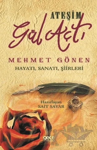 Ateşim Gül Açtı – Sait Sayar – Gece Kitaplığı kitap kapağı