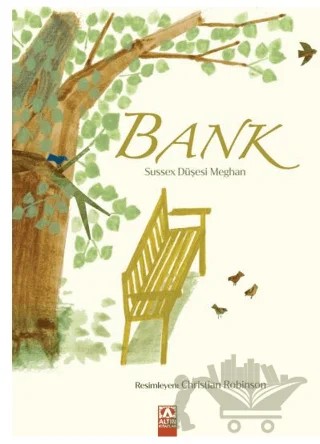 Bank – Gökçe Yavaş – Altın Kitaplar kitap kapağı