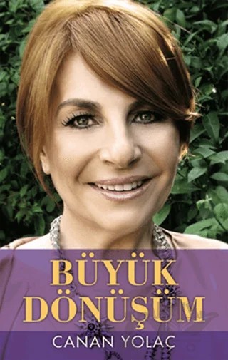 Büyük Dönüşüm – Canan Yolaç – Butik Yayınları kitap kapağı