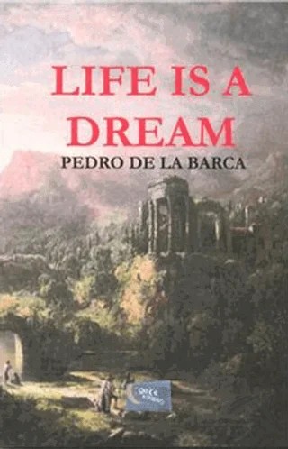 Life is A Dream – Pedro de la Barca – Gece Kitaplığı kitap kapağı
