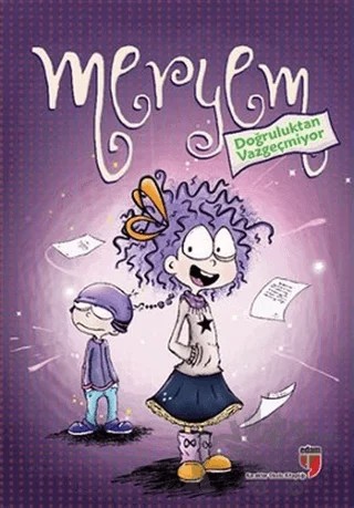 Meryem Doğruluktan Vazgeçmiyor – Meryem Nuriye Yavuz – EDAM kitap kapağı