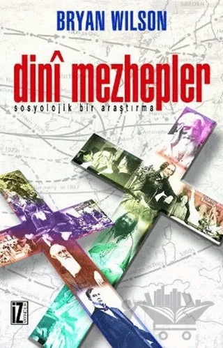 Dini Mezhepler – Bryan Wilson – İz Yayıncılık kitap kapağı