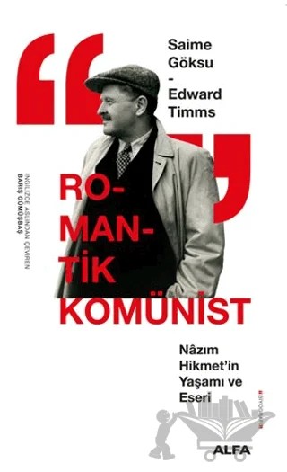 Romantik Komünist – Saime Göksu, Edward Timms – Alfa Yayınları kitap kapağı