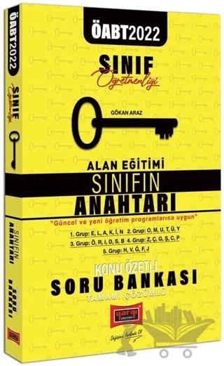 2022 ÖABT Sınıf Öğretmenliği Alan Eğitim Sınıfın Anahtarı Tamamı Çözümlü Konu Özetli Soru Bankası – Gökan Araz – Yargı Yayınevi kitap kapağı