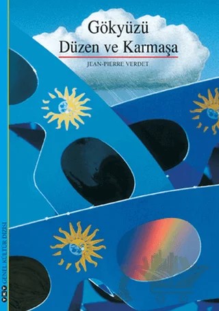 Gökyüzü Düzen ve Karmaşa – Jean Pierre Verdet – Yapı Kredi Yayınları kitap kapağı