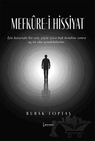 Mefküre-i Hissiyat – Burak Toptaş – İkinci Adam Yayınları kitap kapağı