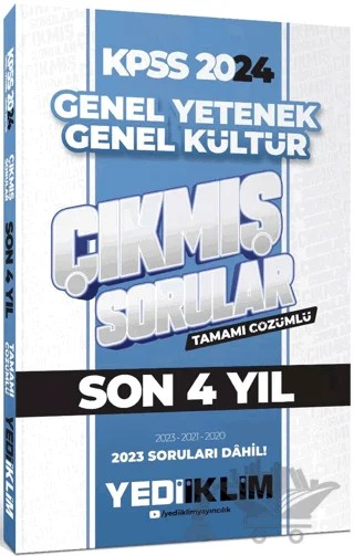 2024 KPSS Lisans Genel Yetenek Genel Kültür Son 4 Yıl Tamamı Çözümlü Çıkmış Sorular – Kolektif – Yediiklim Yayınları kitap kapağı