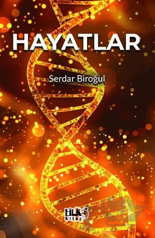 Hayatlar – Serdar Biroğul – Tilki Kitap kitap kapağı